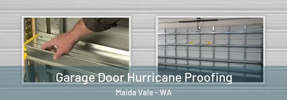  Garage Door Hurricane Proofing Maida Vale - WA