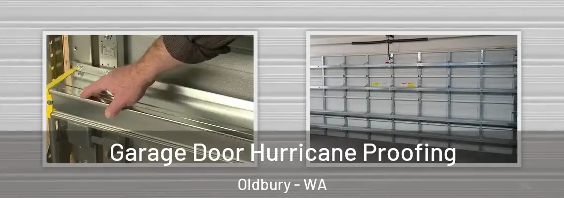  Garage Door Hurricane Proofing Oldbury - WA