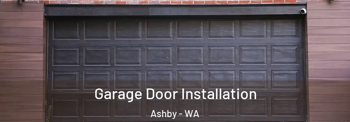 Garage Door Installation Ashby - WA
