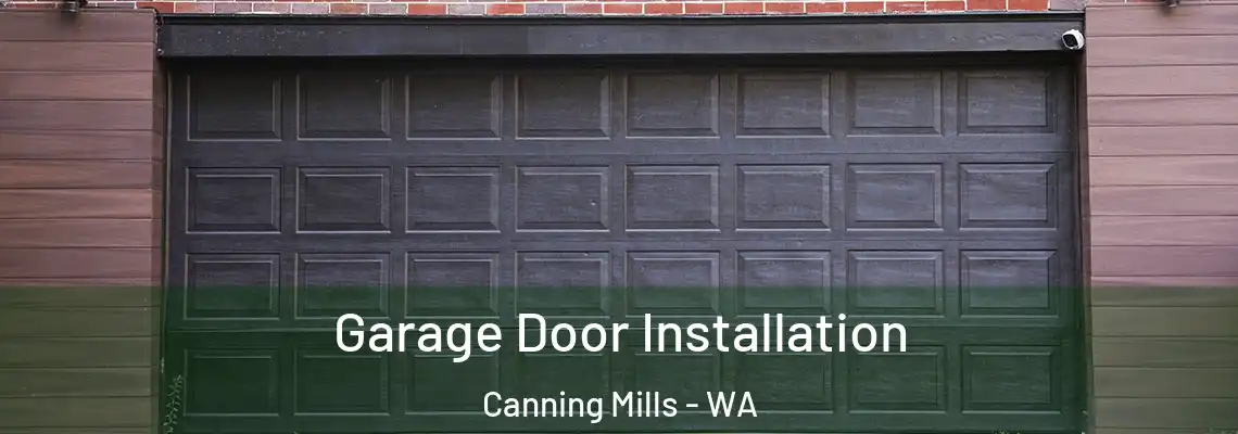 Garage Door Installation Canning Mills - WA