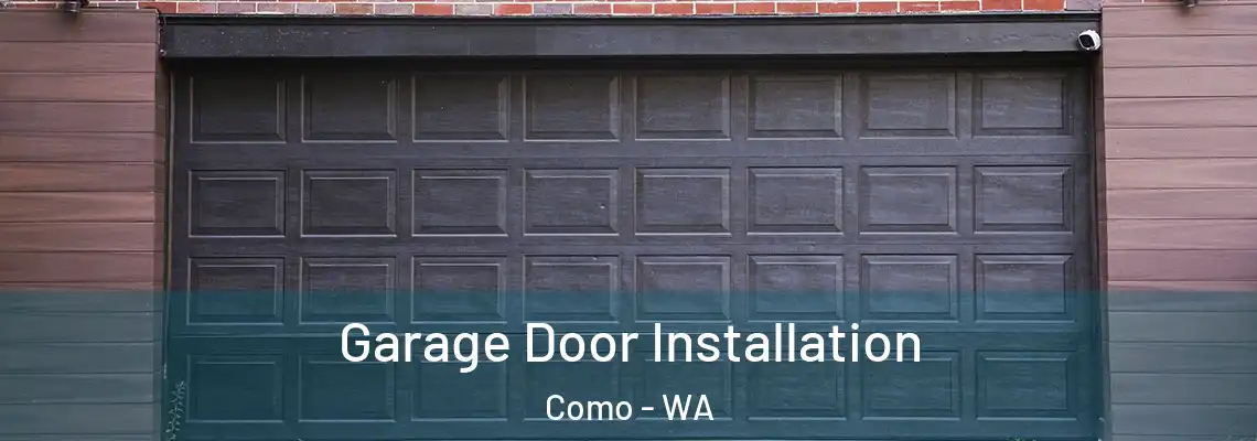 Garage Door Installation Como - WA