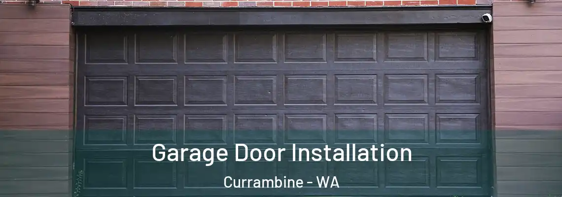 Garage Door Installation Currambine - WA
