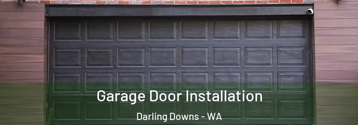Garage Door Installation Darling Downs - WA