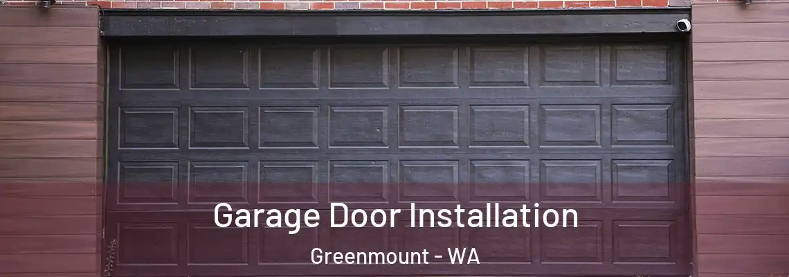  Garage Door Installation Greenmount - WA