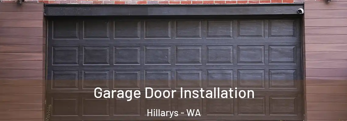 Garage Door Installation Hillarys - WA