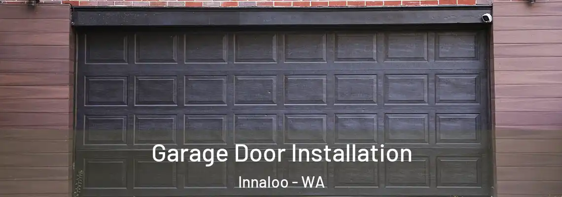  Garage Door Installation Innaloo - WA