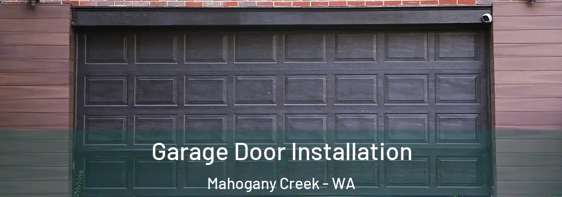 Garage Door Installation Mahogany Creek - WA