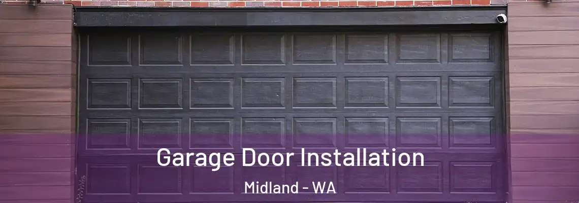  Garage Door Installation Midland - WA