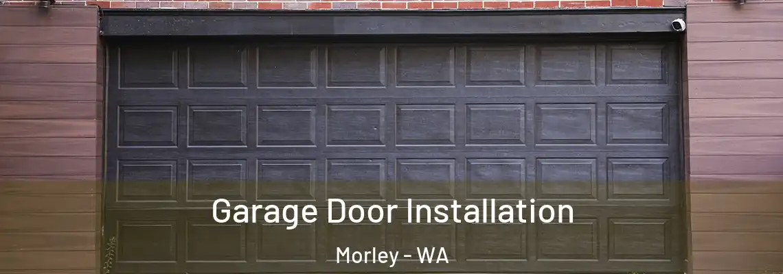 Garage Door Installation Morley - WA