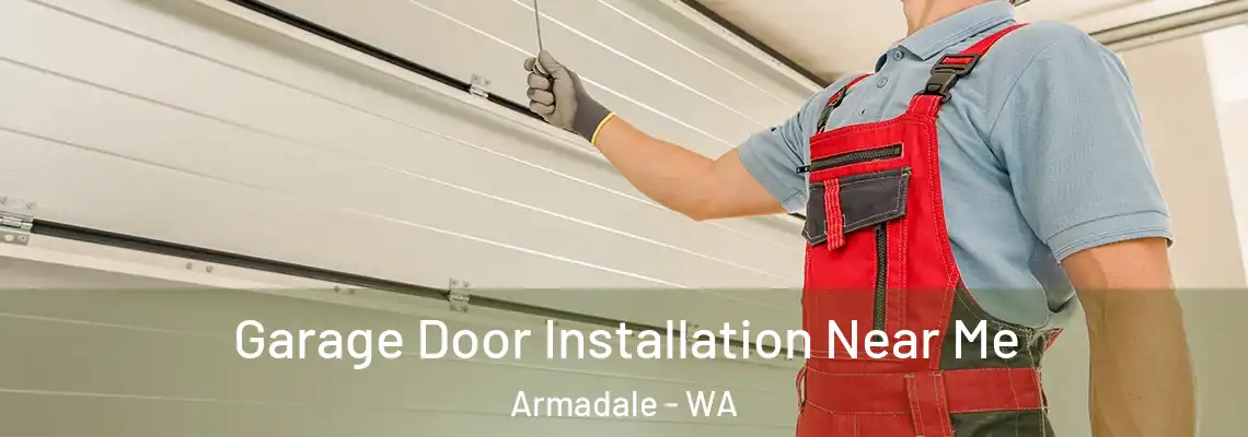 Garage Door Installation Near Me Armadale - WA