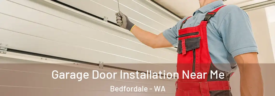 Garage Door Installation Near Me Bedfordale - WA