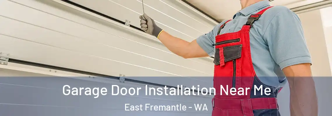 Garage Door Installation Near Me East Fremantle - WA