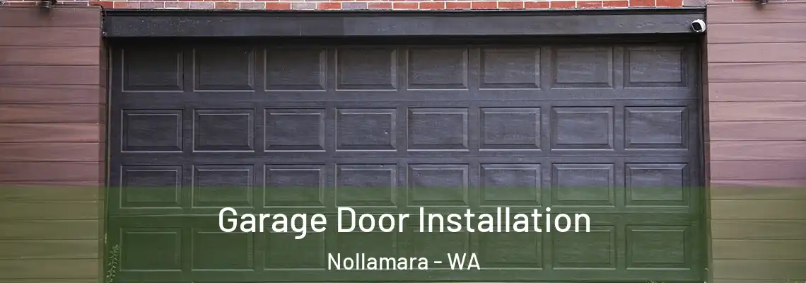Garage Door Installation Nollamara - WA