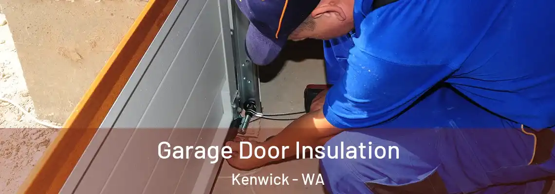 Garage Door Insulation Kenwick - WA