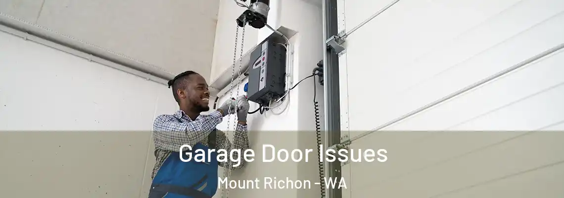  Garage Door Issues Mount Richon - WA