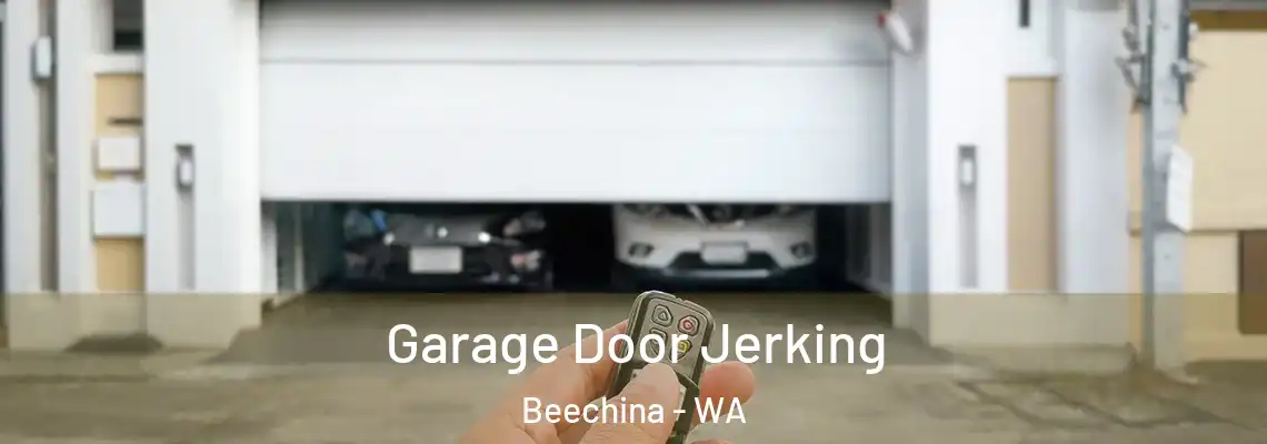 Garage Door Jerking Beechina - WA