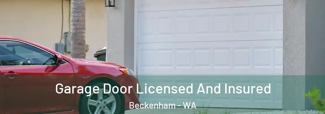  Garage Door Licensed And Insured Beckenham - WA