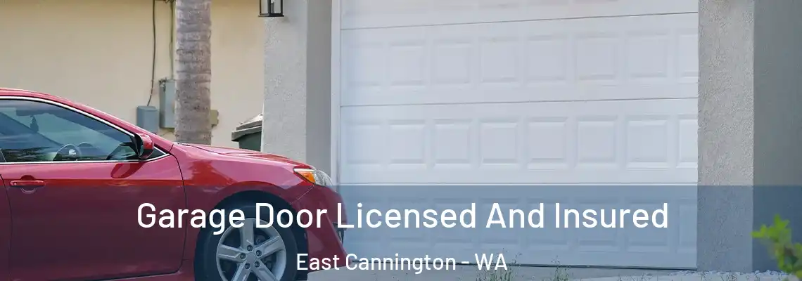 Garage Door Licensed And Insured East Cannington - WA