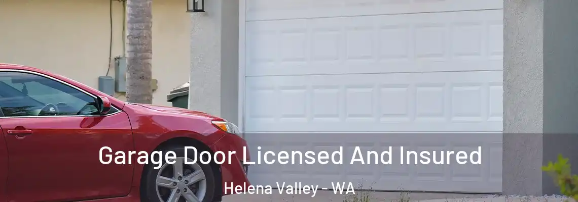  Garage Door Licensed And Insured Helena Valley - WA