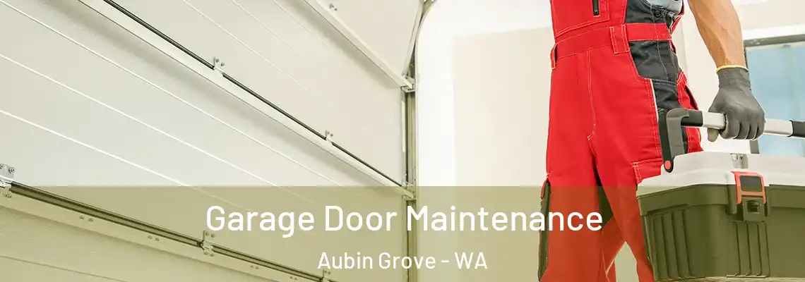  Garage Door Maintenance Aubin Grove - WA
