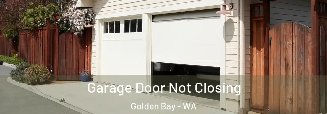 Garage Door Not Closing Golden Bay - WA