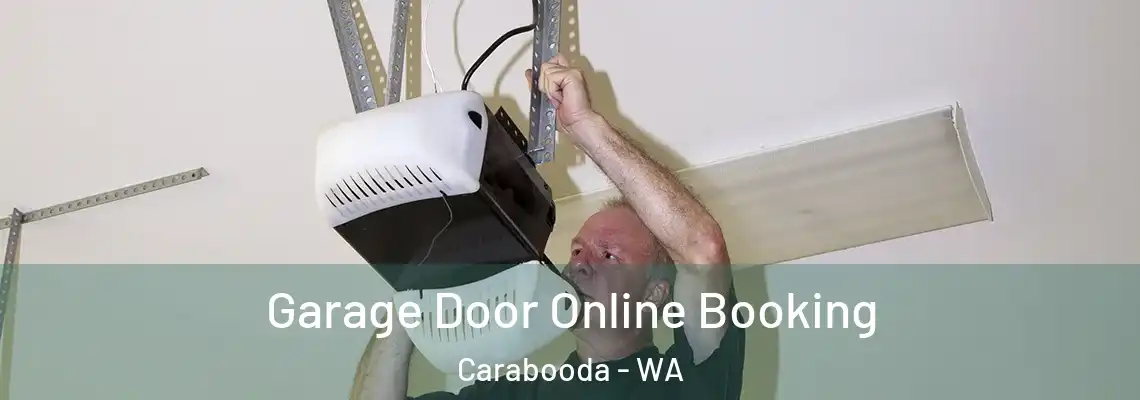 Garage Door Online Booking Carabooda - WA