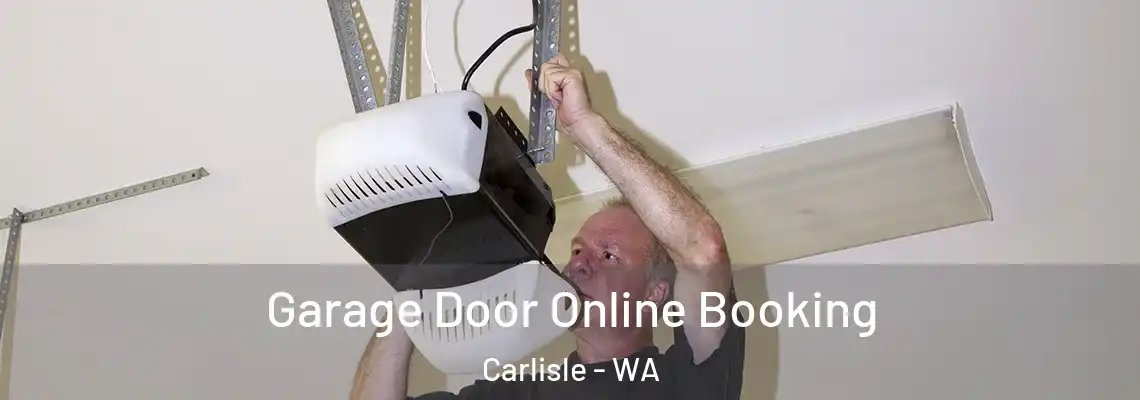 Garage Door Online Booking Carlisle - WA