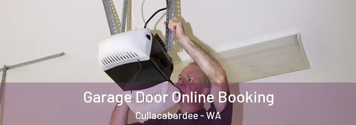 Garage Door Online Booking Cullacabardee - WA
