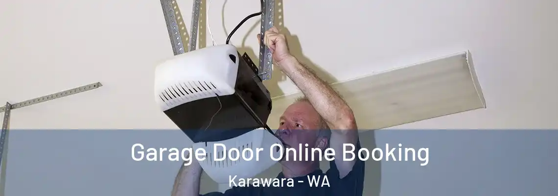 Garage Door Online Booking Karawara - WA