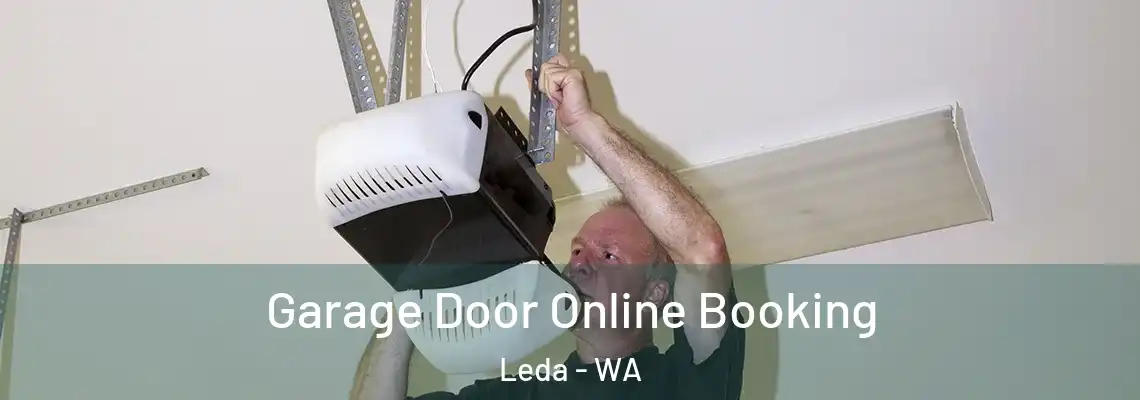 Garage Door Online Booking Leda - WA