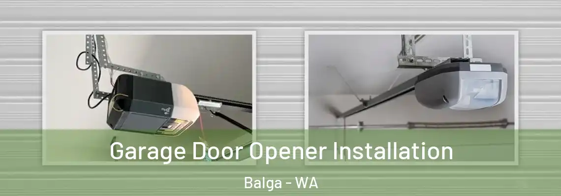Garage Door Opener Installation Balga - WA