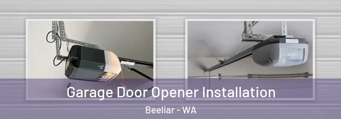  Garage Door Opener Installation Beeliar - WA