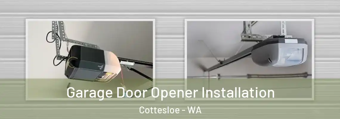 Garage Door Opener Installation Cottesloe - WA