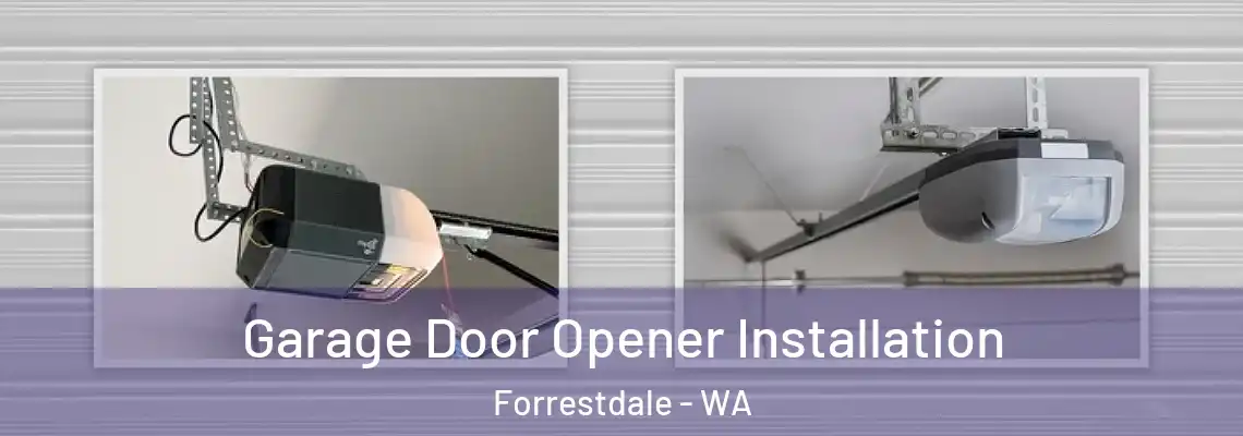 Garage Door Opener Installation Forrestdale - WA