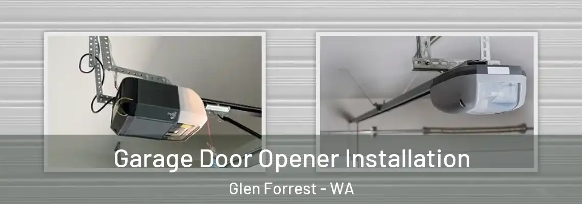 Garage Door Opener Installation Glen Forrest - WA