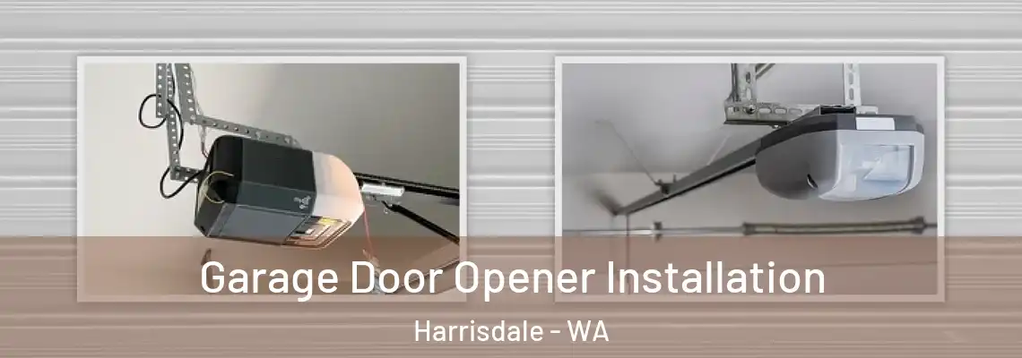  Garage Door Opener Installation Harrisdale - WA
