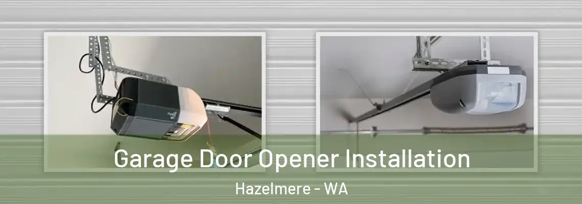 Garage Door Opener Installation Hazelmere - WA