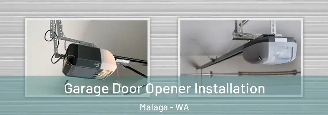  Garage Door Opener Installation Malaga - WA