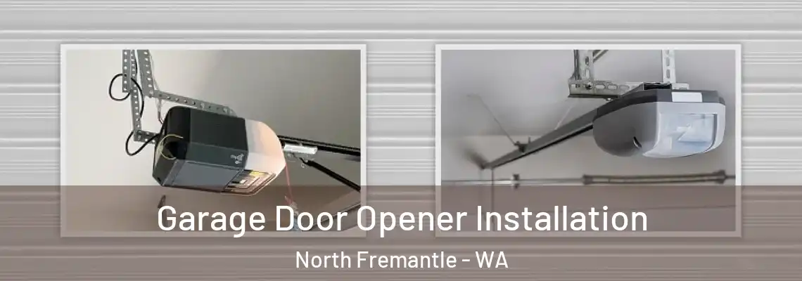  Garage Door Opener Installation North Fremantle - WA