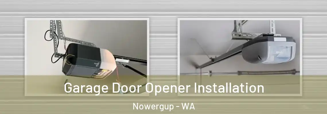 Garage Door Opener Installation Nowergup - WA