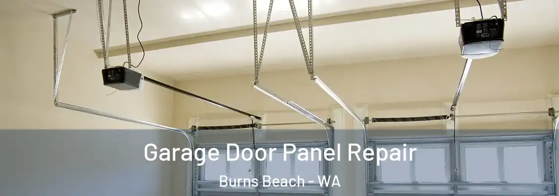 Garage Door Panel Repair Burns Beach - WA