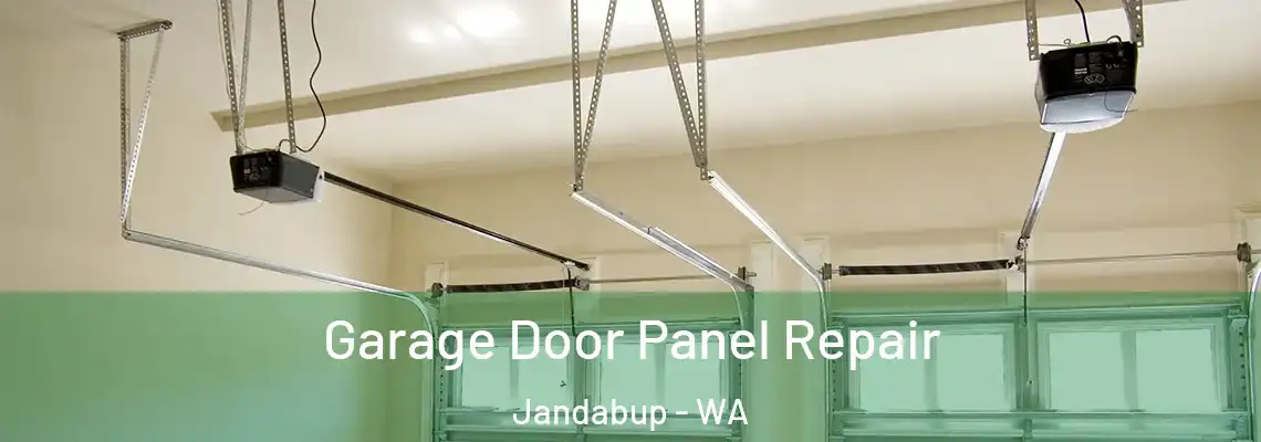 Garage Door Panel Repair Jandabup - WA