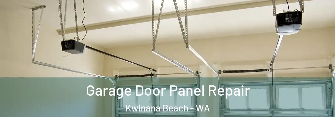 Garage Door Panel Repair Kwinana Beach - WA