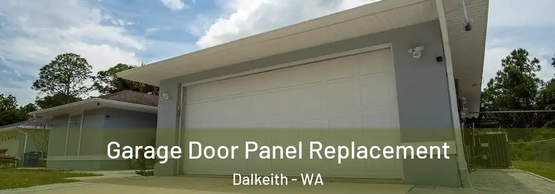 Garage Door Panel Replacement Dalkeith - WA