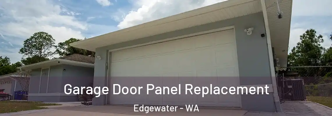  Garage Door Panel Replacement Edgewater - WA