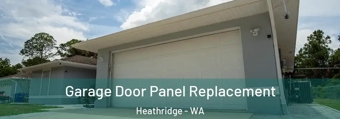 Garage Door Panel Replacement Heathridge - WA