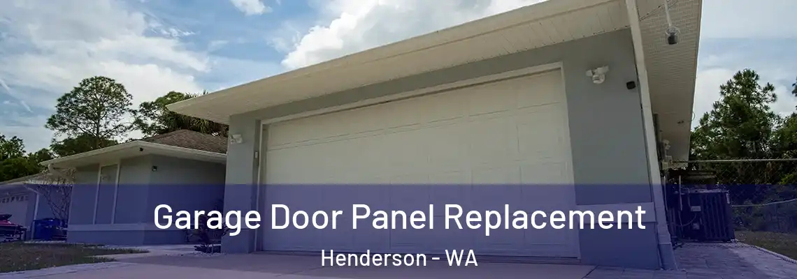 Garage Door Panel Replacement Henderson - WA