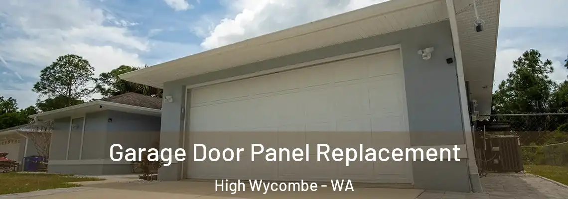 Garage Door Panel Replacement High Wycombe - WA