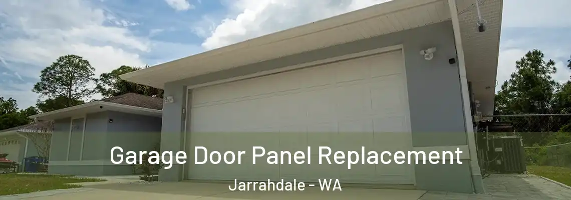  Garage Door Panel Replacement Jarrahdale - WA
