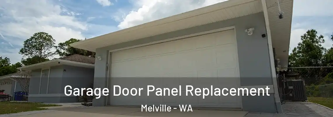 Garage Door Panel Replacement Melville - WA